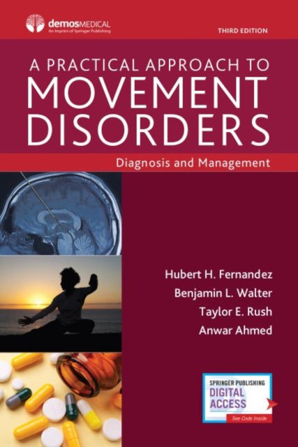 A Practical Approach to Movement Disorders: Diagnosis and Management