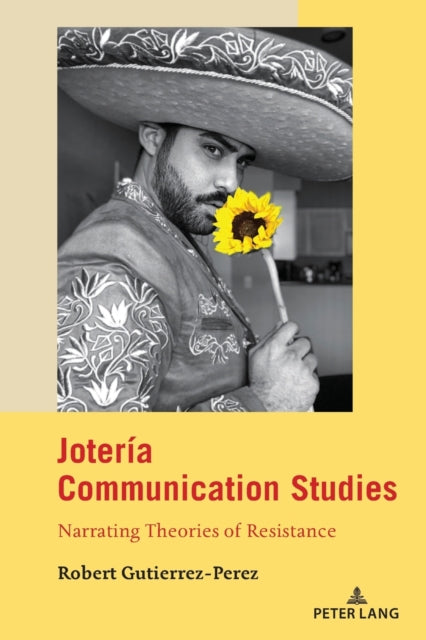 Joteria Communication Studies: Narrating Theories of Resistance