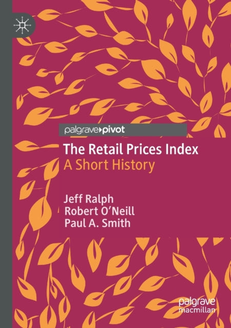 The Retail Prices Index: A Short History