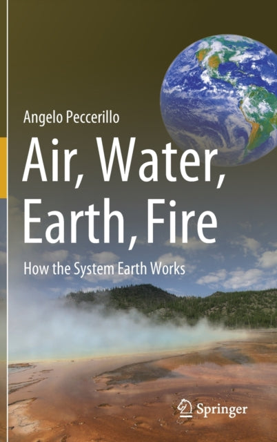 Air, Water, Earth, Fire: How the System Earth Works