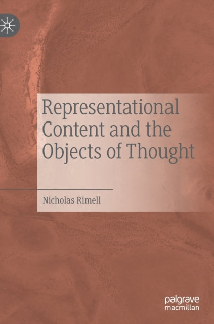 Representational Content and the Objects of Thought