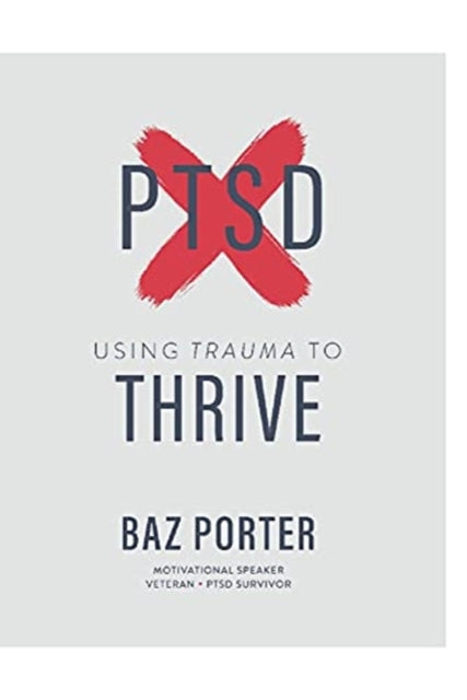 Using Trauma to Thrive