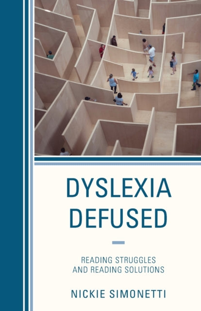 Dyslexia Defused: Reading Struggles and Reading Solutions