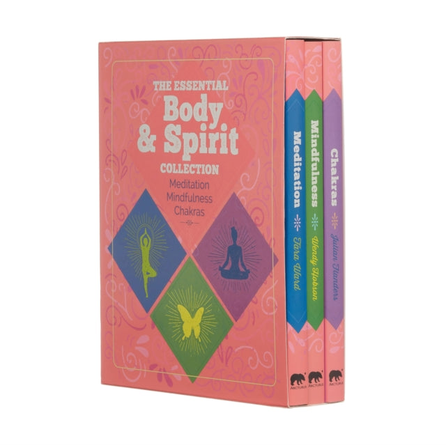 The Essential Body & Spirit Collection: Meditation, Mindfulness, Chakras