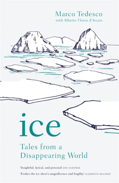 Ice: Tales from a Disappearing World