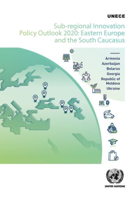 Sub-regional innovation policy outlook 2020: Eastern Europe and the South Caucasus
