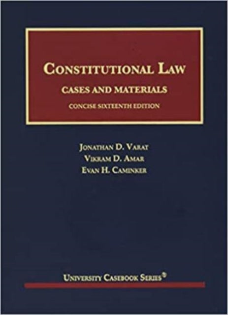 Constitutional Law: Cases and Materials, Concise