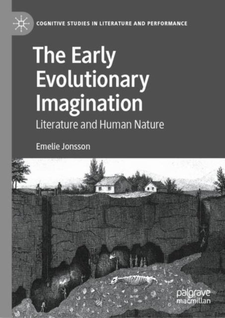 The Early Evolutionary Imagination: Literature and Human Nature