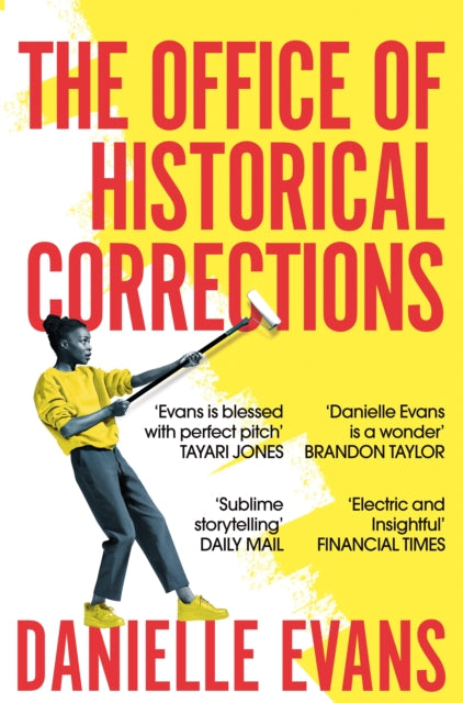 The Office of Historical Corrections: A Novella and Stories
