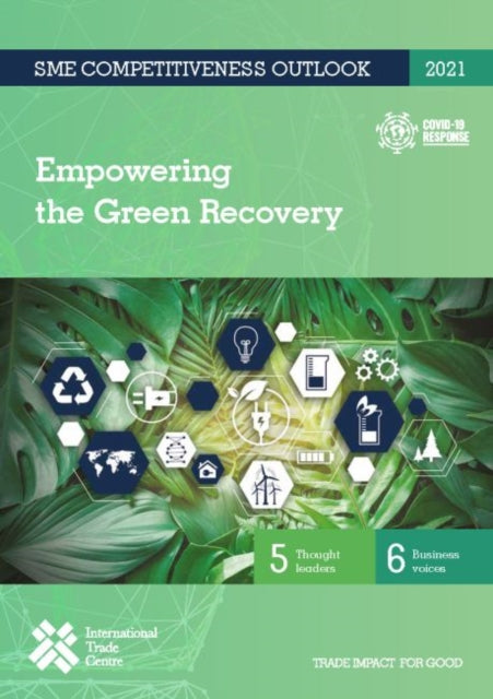 SME competitiveness outlook 2021: empowering the green recovery