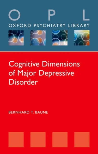 Cognitive Dimensions of Major Depressive Disorder