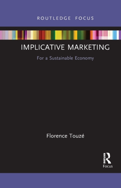 Implicative Marketing: For a Sustainable Economy