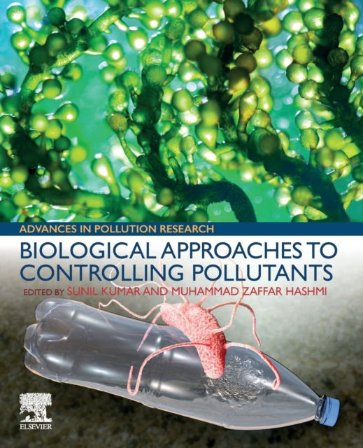 Biological Approaches to Controlling Pollutants