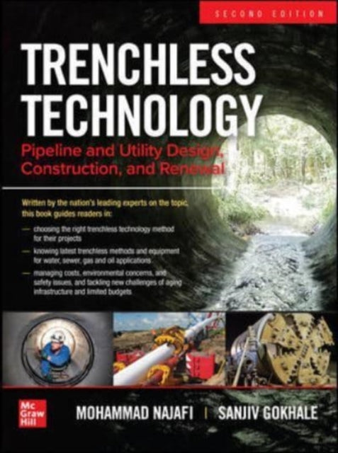 Trenchless Technology: Pipeline and Utility Design, Construction, and Renewal, Second Edition