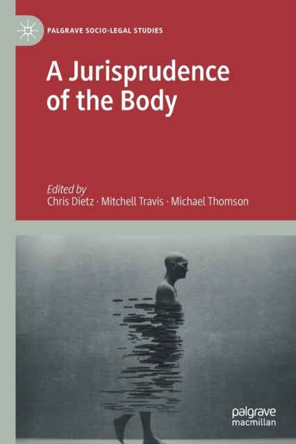 A Jurisprudence of the Body