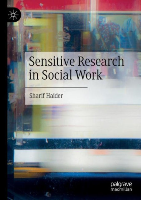Sensitive Research in Social Work