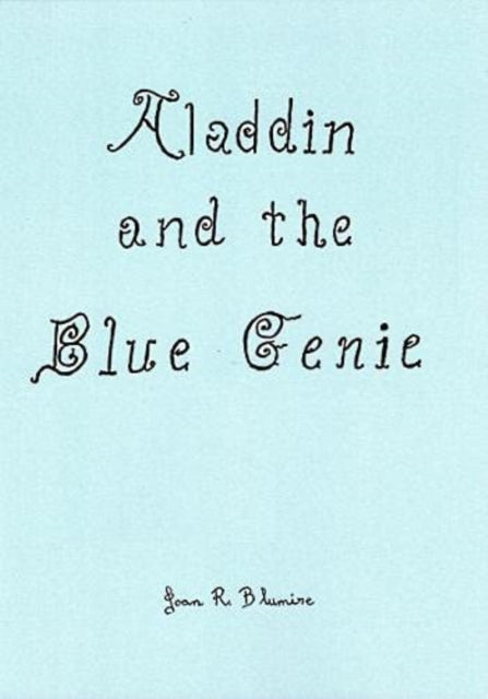 Aladdin And The Blue Genie