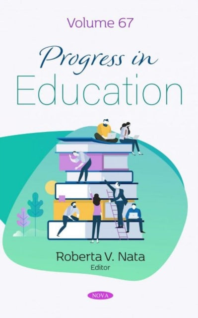 Progress in Education: Volume 67