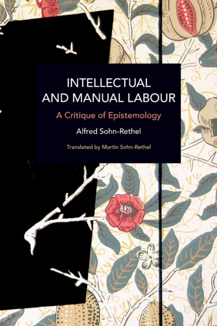 Intellectual and Manual Labour: A Critique of Epistemology
