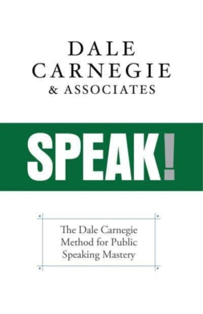 Speak!: Overcoming the Fear and Horror of Public Speaking