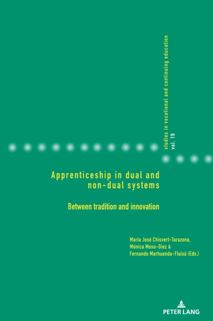 Apprenticeship in dual and non-dual systems: Between tradition and innovation