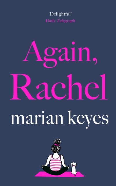 Again, Rachel: The unmissable new hilarious, heart-breaking novel from the global bestseller 2021