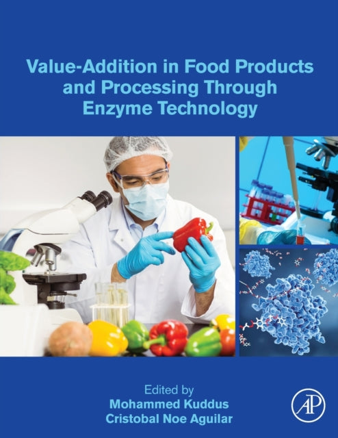 Value-Addition in Food Products and Processing Through Enzyme Technology