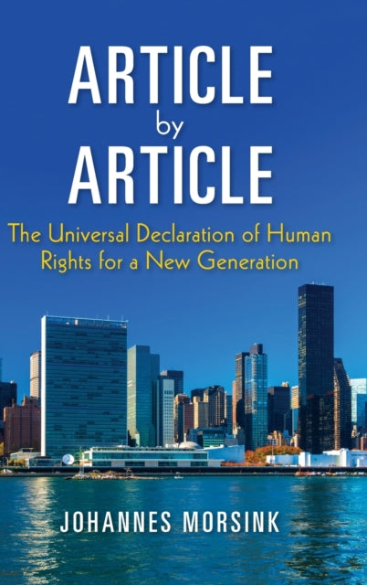 Article by Article: The Universal Declaration of Human Rights for a New Generation