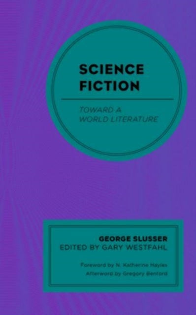 Science Fiction: Toward a World Literature