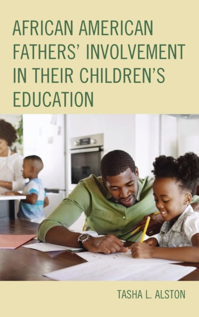 African American Fathers' Involvement in their Children's Education