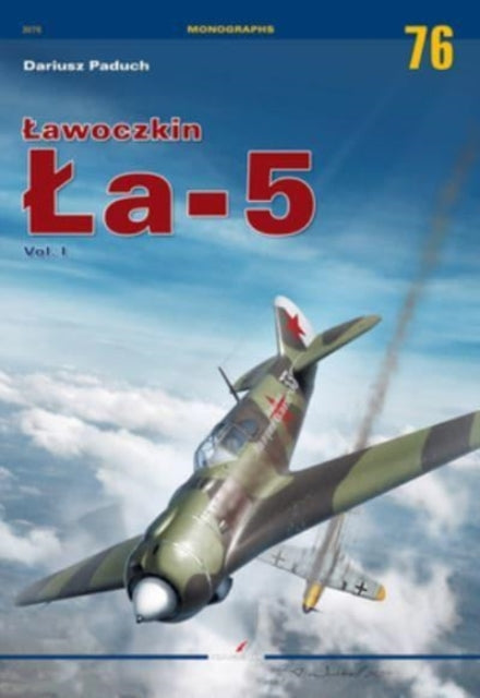 LAwoczkin La-5 Vol. I