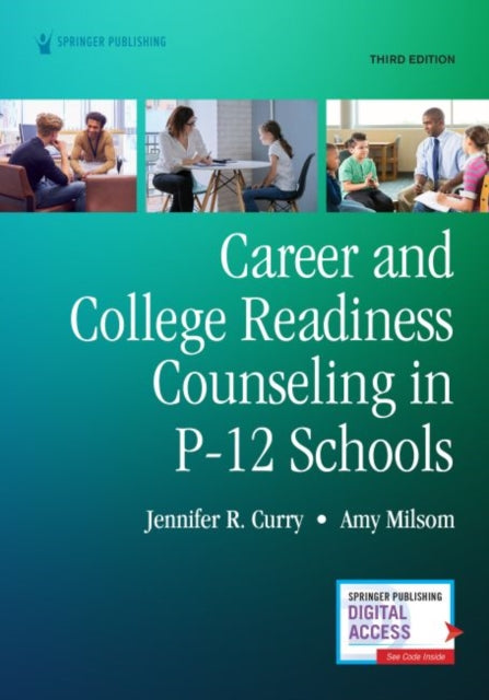 Career and College Readiness Counseling in P-12 Schools