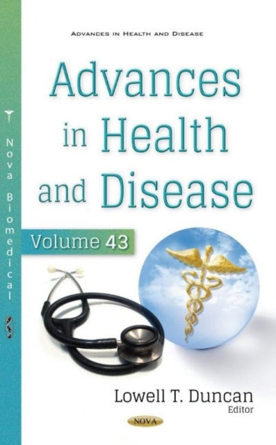 Advances in Health and Disease: Volume 43