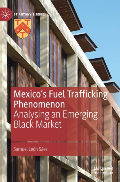 Mexico's Fuel Trafficking Phenomenon: Analysing an Emerging Black Market