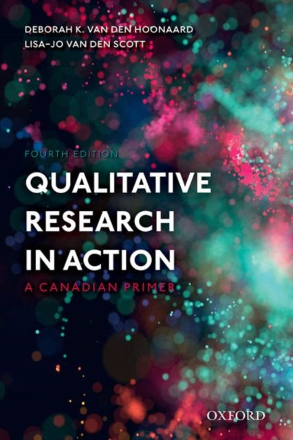 Qualitative Research in Action: A Canadian Primer