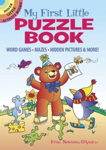 My First Little Puzzle Book: Word Games, Mazes, Hidden Pictures & More!