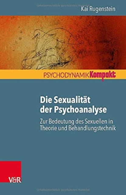 Die Sexualitat der Psychoanalyse