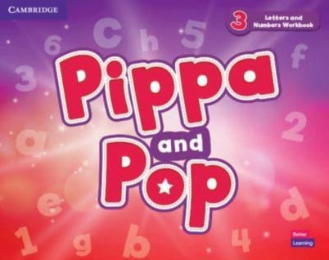 Pippa and Pop Level 3 Letters and Numbers Workbook British English