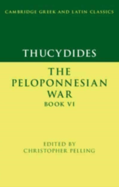 Thucydides: The Peloponnesian War Book VI