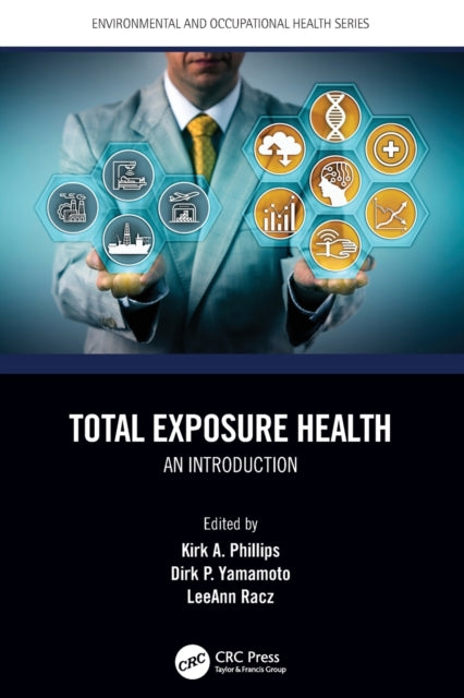 Total Exposure Health: An Introduction