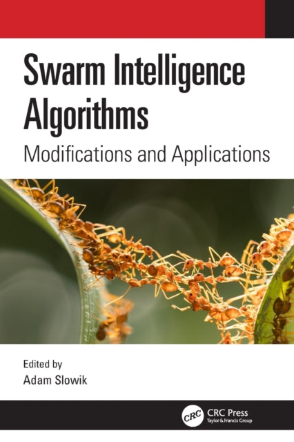 Swarm Intelligence Algorithms: Modifications and Applications