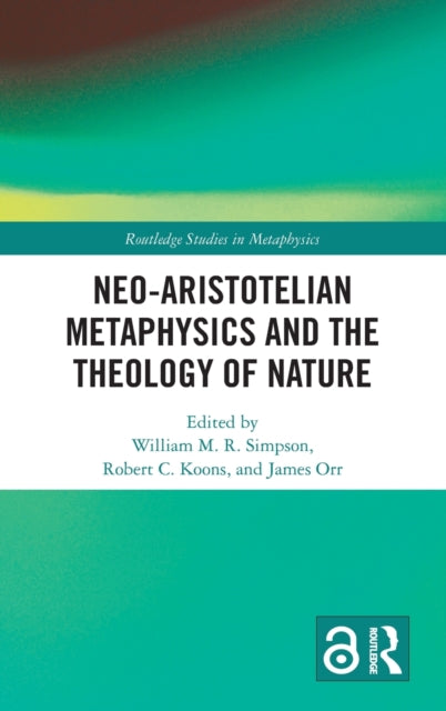 Neo-Aristotelian Metaphysics and the Theology of Nature