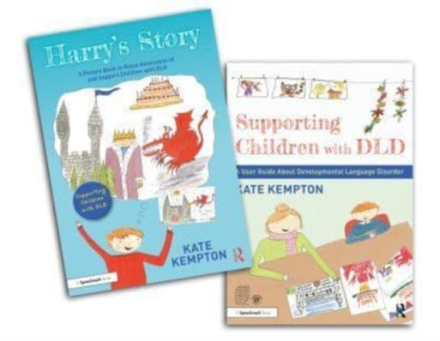 Supporting Children with DLD: A Picture Book and User Guide to Learn About Developmental Language Disorder