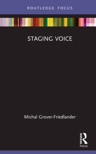 Staging Voice