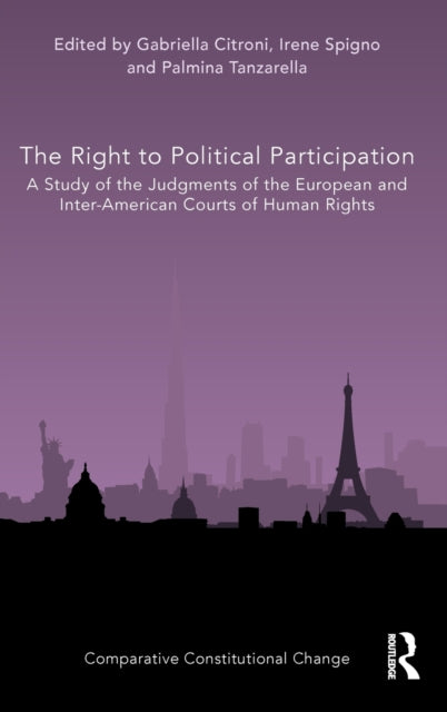 The Right to Political Participation: A Study of the Judgments of the European and Inter-American Courts of Human Rights