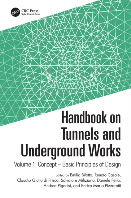 Handbook on Tunnels and Underground Works: Volume 1: Concept - Basic Principles of Design