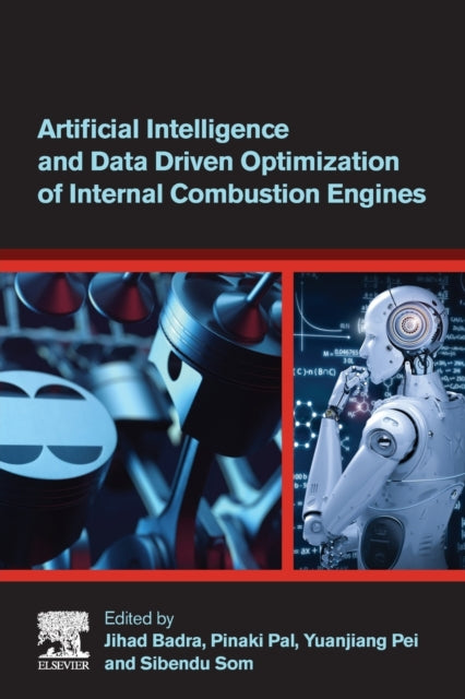 Artificial Intelligence and Data Driven Optimization of Internal Combustion Engines