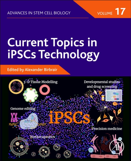 Current Topics in iPSCs Technology