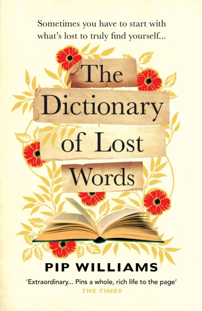 The Dictionary of Lost Words: The International Bestseller