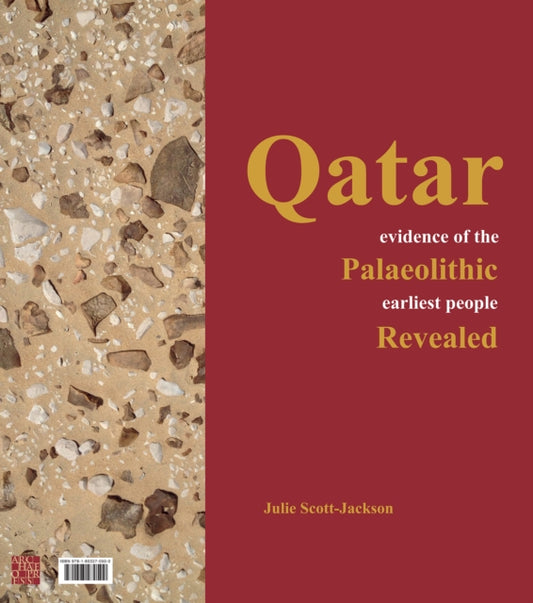 Qatar: Evidence of the Palaeolithic Earliest People Revealed